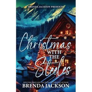 Christmas with the Steeles -- Brenda Jackson